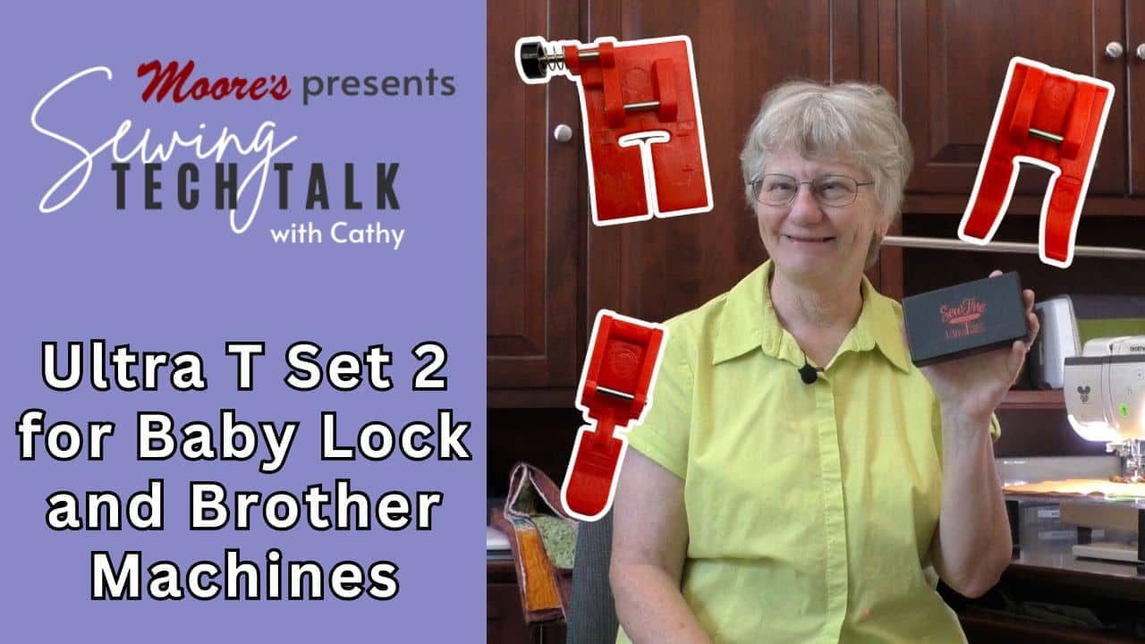 Info card for Sewing Tech Talk vlog on SewFine UltraT Foot Set #2