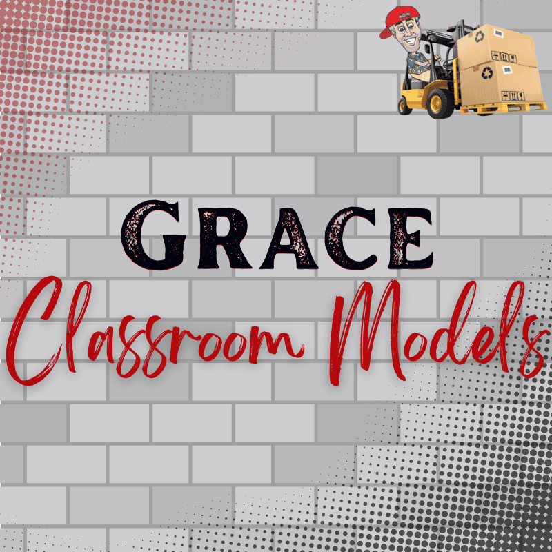 Grace Classroom Models