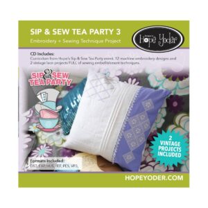 Hope Yoder Sip & Sew Tea Party 3 main Product Image